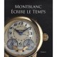 Ecrire le Temps Montblanc 