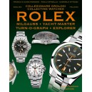 MONDANI: COLLECTIONNER MILGAUSS, EXPLORER I, EXPLORER II, TURN-O-GRAPH ET YACHT-MASTER